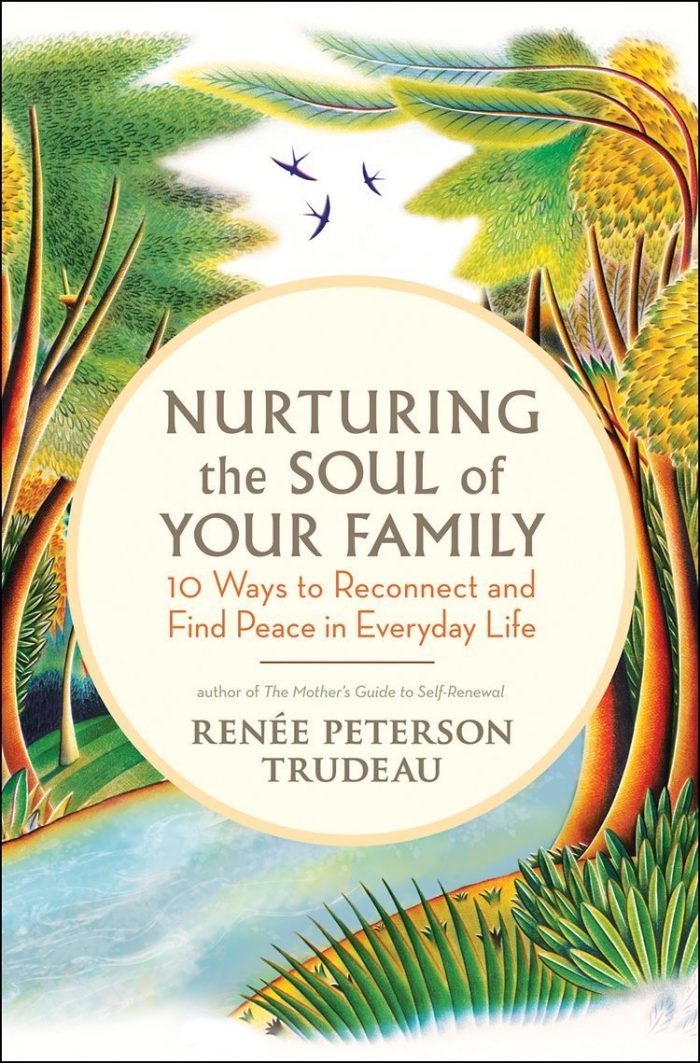nurturing the soul of your family