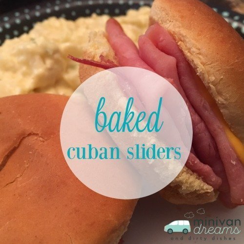Baked Cuban Sliders | Mini Van Dreams