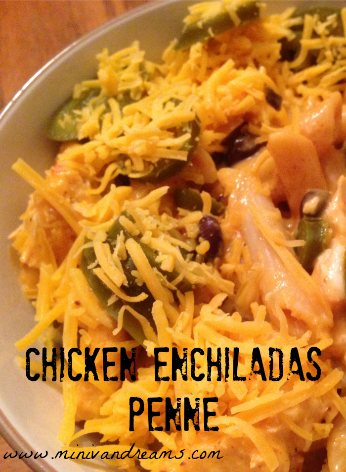 Chicken Enchiladas Penne | Mini Van Dreams