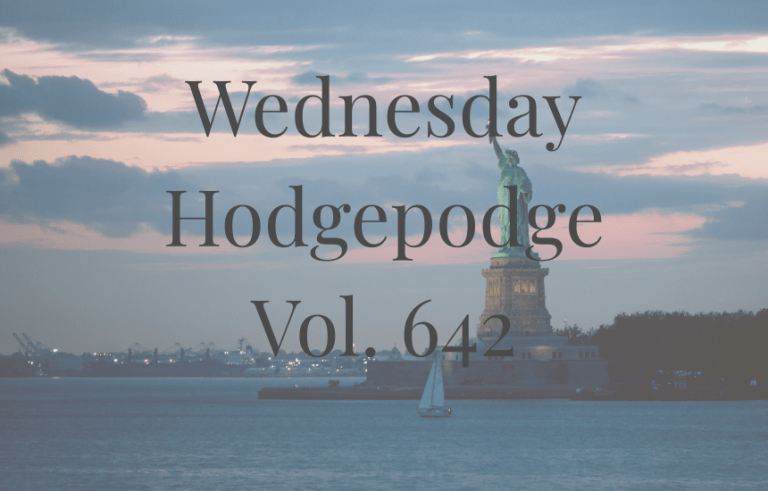Wednesday Hodgepodge Vol. 642